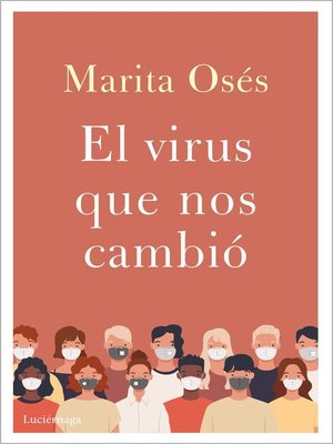 cover image of El virus que nos cambió